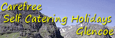 Link to  Carefree Self Catering Holidays, Glencoe